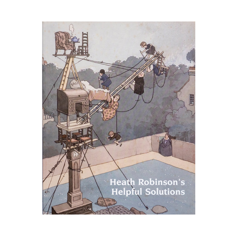 Heath Robinson's Helpful Solutions