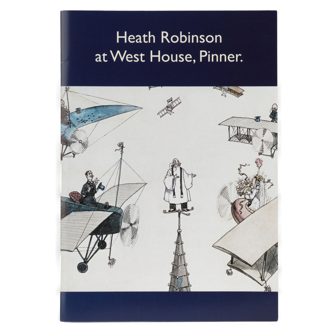 Heath Robinson at West House